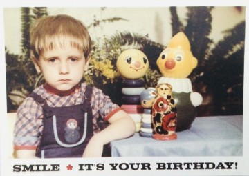 Smile its your birthday